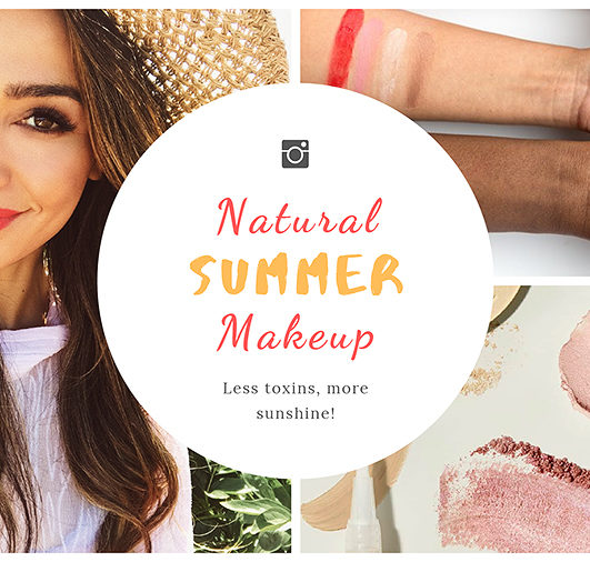 Natural Summer Makeup: Clean Living